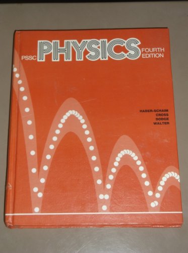 Beispielbild fr PSSC Physics, 4th Edition zum Verkauf von GridFreed