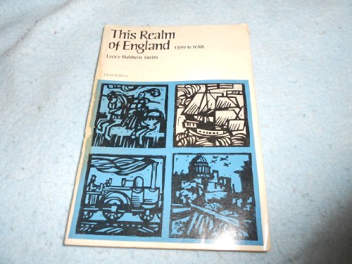 Stock image for This Realm of England: 1399 to 1688 for sale by Wonder Book