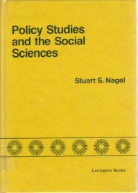 Beispielbild fr Policy studies and the social sciences (Policy Studies Organization series) zum Verkauf von Zubal-Books, Since 1961