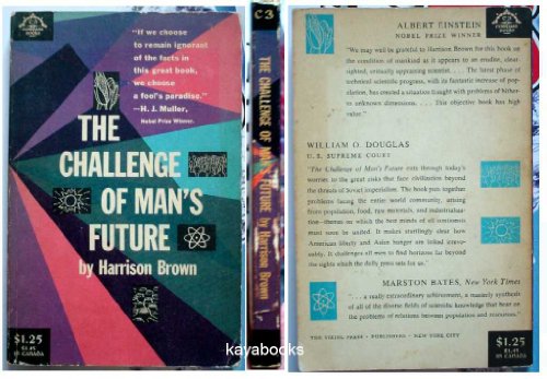 9780670000036: The challenge of Man's Future