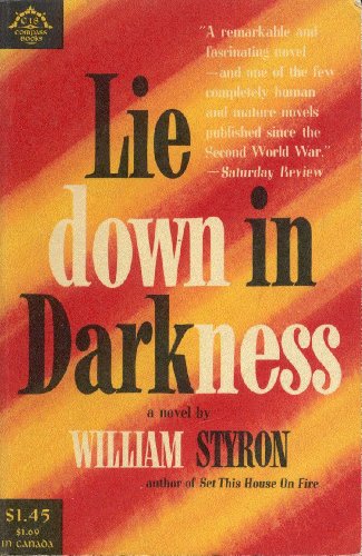 Imagen de archivo de Lie Down in Darkness a la venta por Foxtrot Books