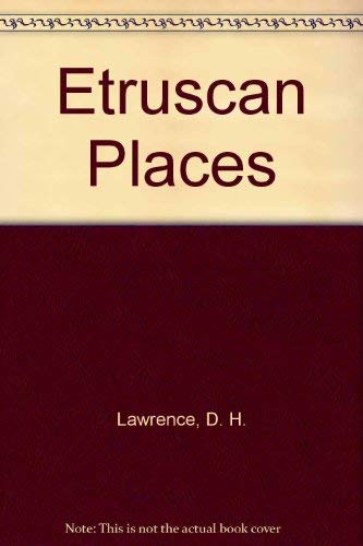 Stock image for Etruscan Places for sale by Pelican Bay Books