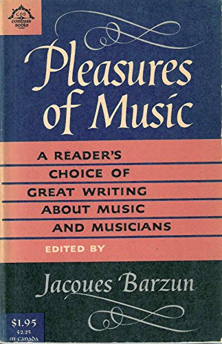 Stock image for Pleasures of Music for sale by Wonder Book