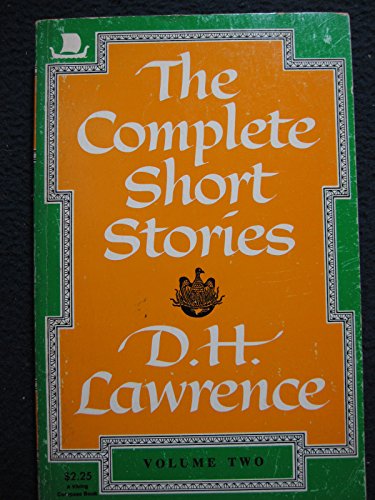 Beispielbild fr The Complete Short Stories of D.h. Lawrence (A Viking compass book, C96) zum Verkauf von Wonder Book