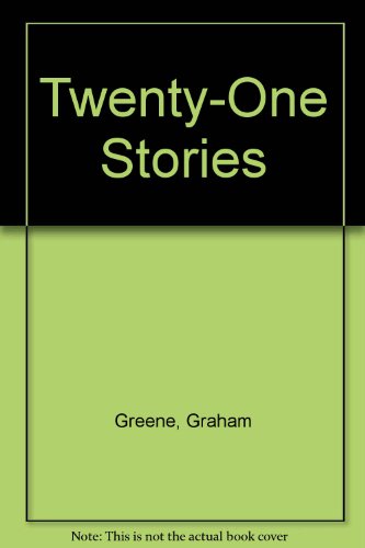 Twenty-one Stories (9780670001101) by Greene, Graham