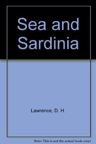 Beispielbild fr Sea and Sardinia zum Verkauf von SecondSale