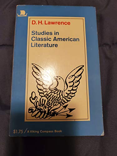 9780670001477: Studies in Classic American Literature