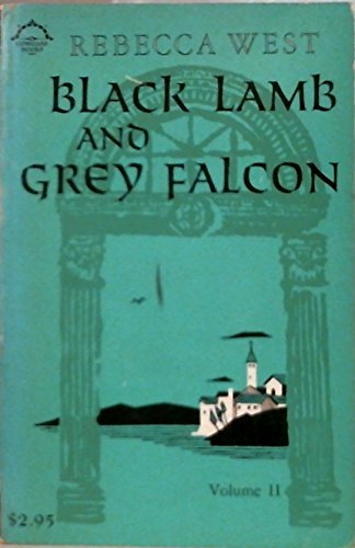 9780670001507: Black Lamb and Grey Falcon: Volume II