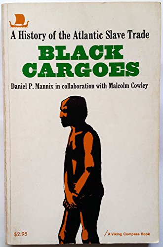 Imagen de archivo de Black Cargoes a la venta por Better World Books