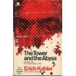 9780670001996: The Tower and the Abyss - An Inquiry Into the Transformation of Man