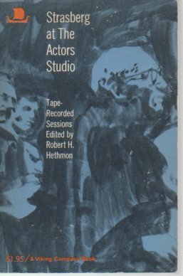 9780670002283: Strasberg at the Actors' Studio [Paperback] by Hethmon, Robert H.