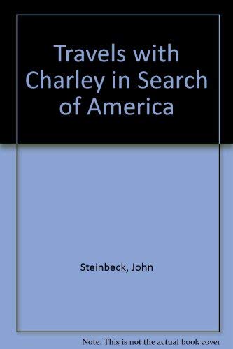 Imagen de archivo de Travels with Charley in Search of America a la venta por ThriftBooks-Atlanta