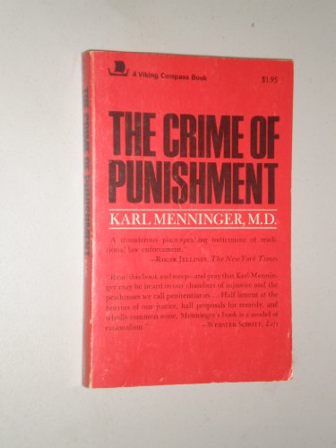 Imagen de archivo de The Crime of Punishment a la venta por Redux Books