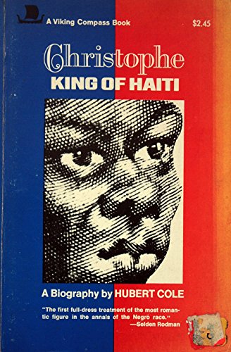 Stock image for Christophe, King of Haiti for sale by GoldBooks