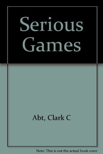 9780670003136: Serious Games