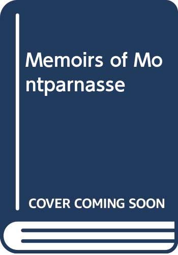 9780670003266: Memoirs of Montparnasse