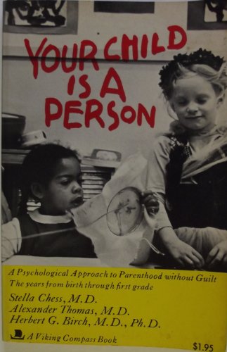 Stock image for Your Child Is a Person for sale by POQUETTE'S BOOKS