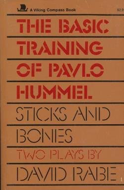 Stock image for The Basic Training of Pavlo Hummel: Sticks and Bones for sale by Half Price Books Inc.