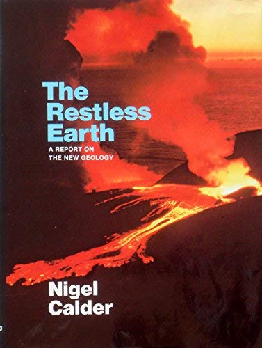 The Restless Earth (9780670003914) by Calder, Nigel