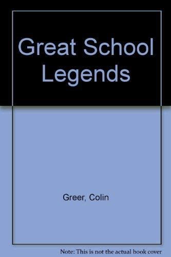 Stock image for Great School Legends for sale by Wonder Book