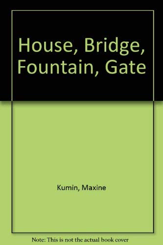 Imagen de archivo de House, Bridge, Fountain, Gate a la venta por Wonder Book