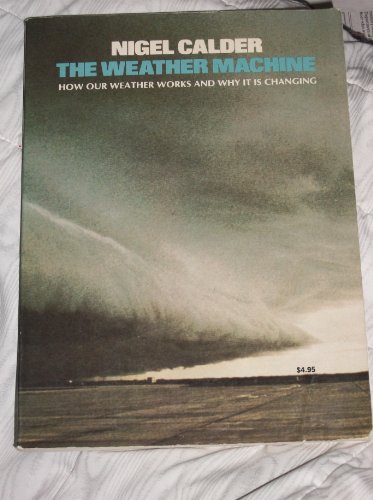 Beispielbild fr The Weather Machine zum Verkauf von Better World Books