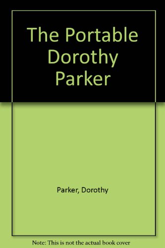 Imagen de archivo de The Portable Dorothy Parker a la venta por ThriftBooks-Dallas