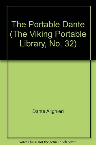 Beispielbild fr The Portable Dante (The Viking Portable Library, No. 32) zum Verkauf von Jenson Books Inc