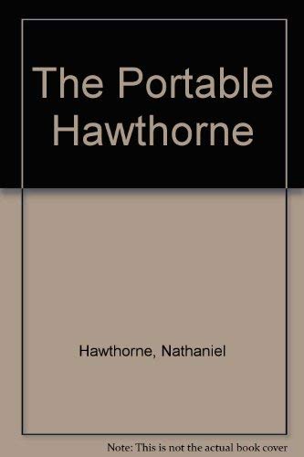 9780670010387: The Portable Hawthorne: 2