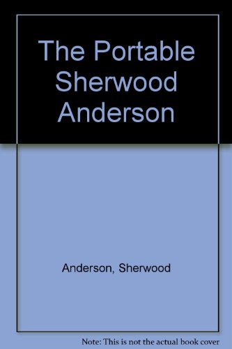 The Portable Sherwood Anderson: 2 (9780670010424) by Anderson, Sherwood