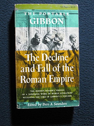 9780670010608: The Portable Gibbon: The decline and Fall of the Roman Empire