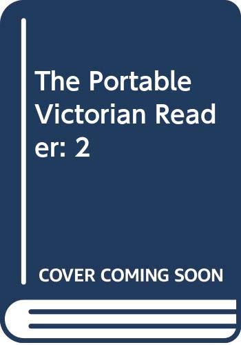 9780670010691: Title: The Portable Victorian Reader 2