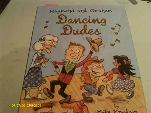 9780670011025: Raymond and Graham Dancing Dudes