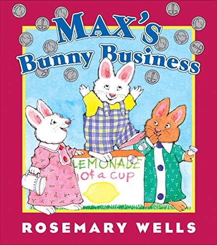 Stock image for Max's Bunny Business (Max and Ruby) for sale by Front Cover Books