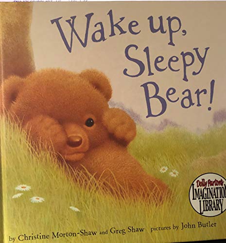 Stock image for Wake Up, Sleepy Bear for sale by SecondSale