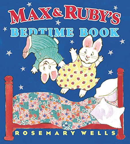 Beispielbild fr Max and Ruby's Bedtime Book zum Verkauf von SecondSale