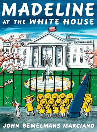 Beispielbild fr Madeline at the White House zum Verkauf von Wonder Book