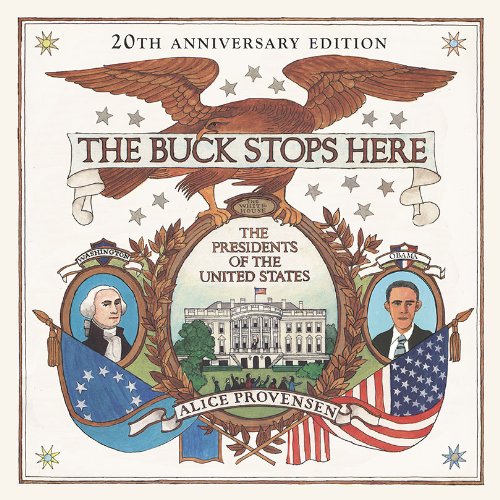 Stock image for The Buck Stops Here: The Presidents of the United States for sale by SecondSale