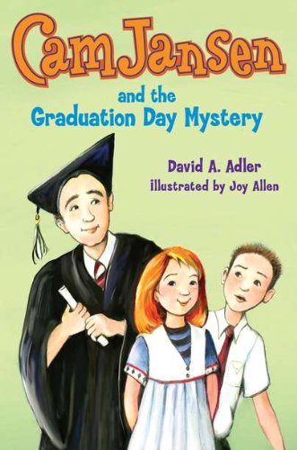 Stock image for Cam Jansen and the Graduation Day Mystery (Cam Jansen Mysteries) for sale by HPB-Emerald