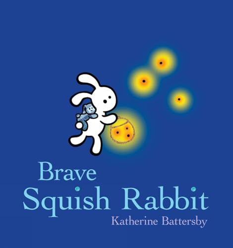 Stock image for Brave Squish Rabbit for sale by Gulf Coast Books