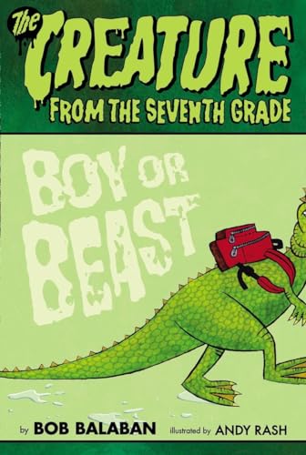 Stock image for Boy or Beast (Creature from the 7th Grade) for sale by SecondSale