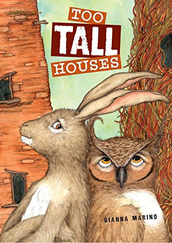 Imagen de archivo de Too Tall Houses a la venta por Reliant Bookstore