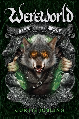 Beispielbild fr Rise of the Wolf (Wereworld) zum Verkauf von More Than Words