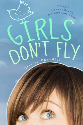 Stock image for Girls Don't Fly for sale by ThriftBooks-Dallas