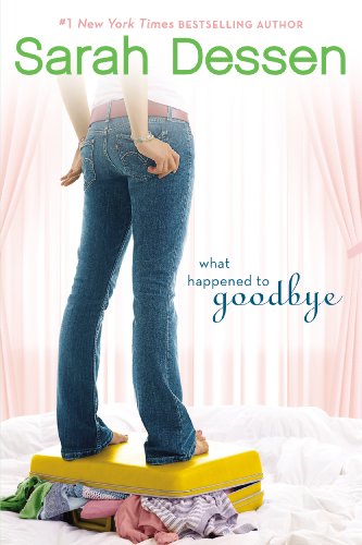 EXP What Happened to Goodbye - Dessen, Sarah