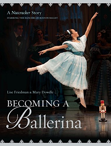 Stock image for Becoming a Ballerina : A Nutcracker Story for sale by Better World Books: West