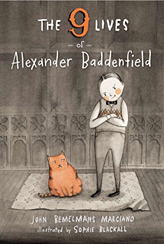 Beispielbild fr The Nine Lives of Alexander Baddenfield zum Verkauf von Better World Books