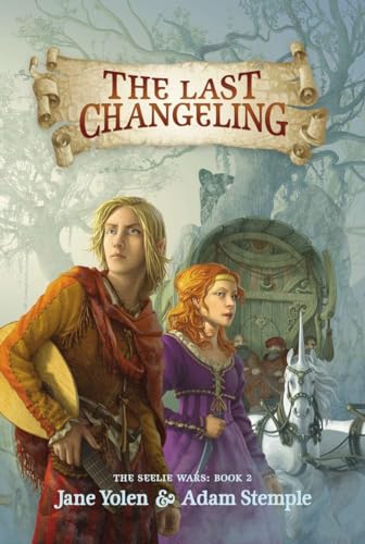 Imagen de archivo de The Last Changeling (The Seelie Wars) a la venta por Your Online Bookstore