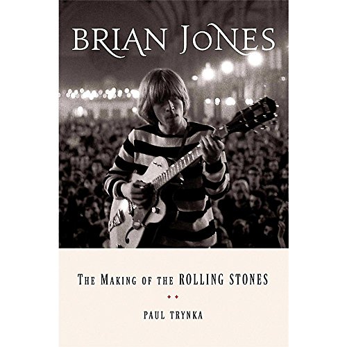 Beispielbild fr Brian Jones: The Making of the Rolling Stones zum Verkauf von ZBK Books