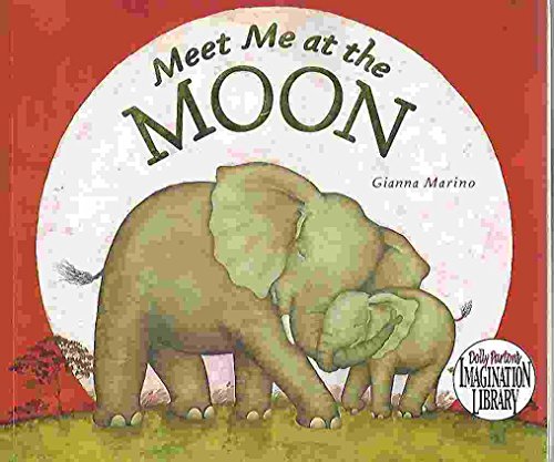 Imagen de archivo de Penguin 01313 Meet Me At The Moon Children's Book a la venta por SecondSale